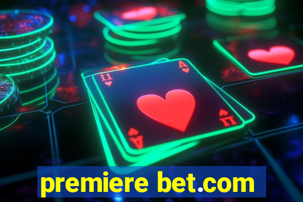 premiere bet.com